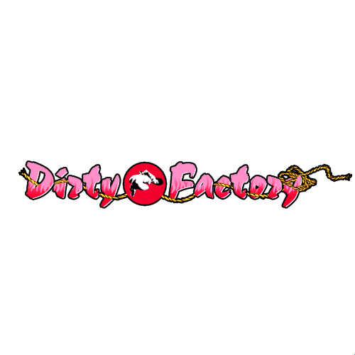 Dirty Factory